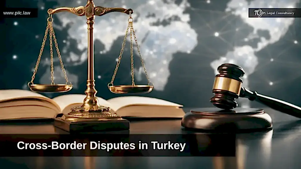 cross border disputes in turkey